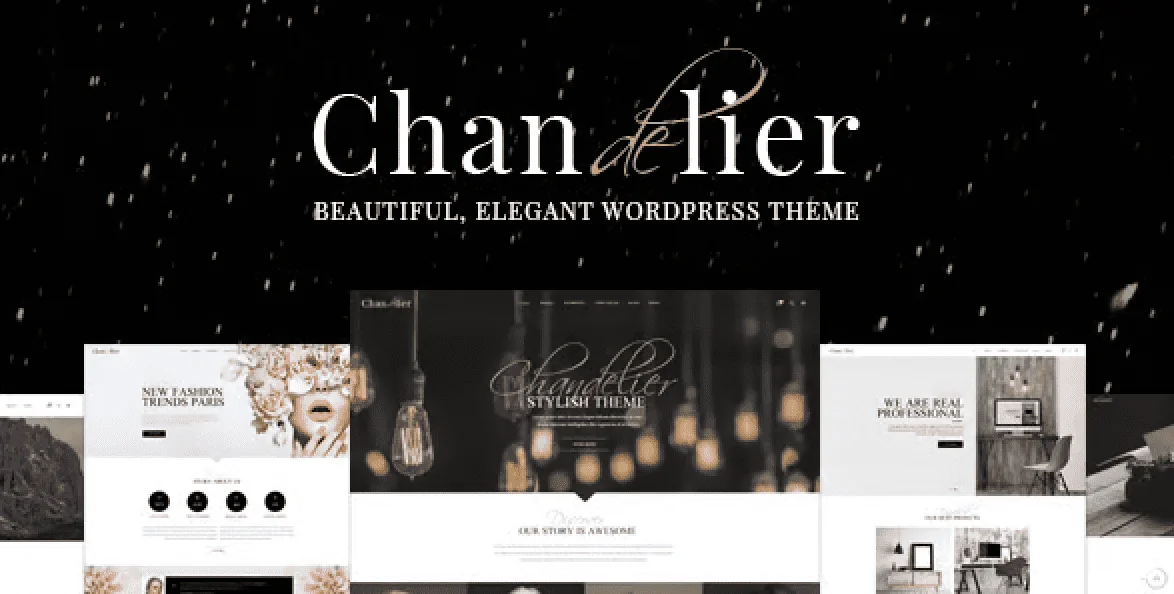 Chandelier – A Theme Designed for Custom Brands